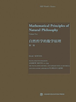 cover image of Mathematical Principles of Natural Philosophy Volume Two 自然哲学的数学原理 第2卷